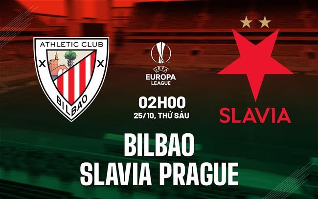 Athletic Bilbao so tài với Slavia Praha Trận chiến Europa League hấp dẫn