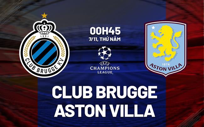 nhan dinh bong da du doan Club Brugge vs Aston Villa cup c1 chau au champions league hom nay