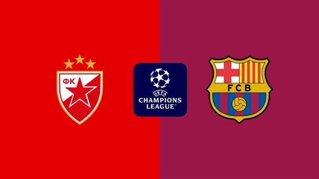 Barcelona sẵn sàng hủy diệt Sao Đỏ Belgrade tại Champions League