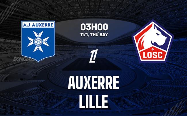 nhan dinh bong da du doan Auxerre vs Lille vdqg phap ligue 1 hom nay