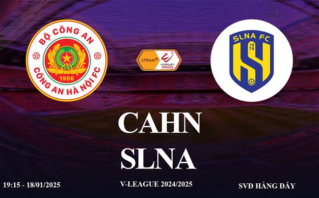Trực tiếp VTV5 CAHN vs SLNA link xem V-League hôm nay 18/1/2025