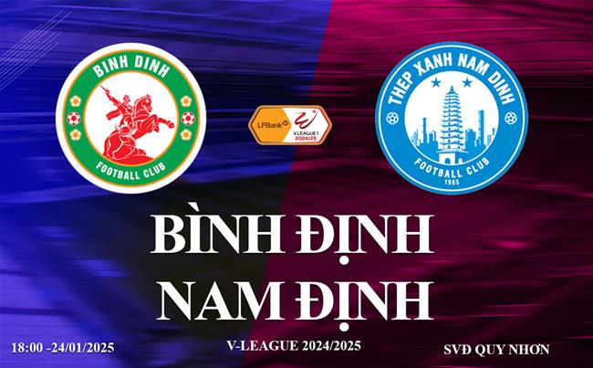 Truc tiep Binh dinh vs Nam dinh link xem V-League 2024/25