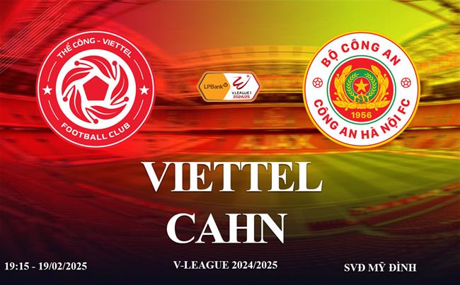 Truc tiep Viettel vs CAHN link xem V-League 2024/25
