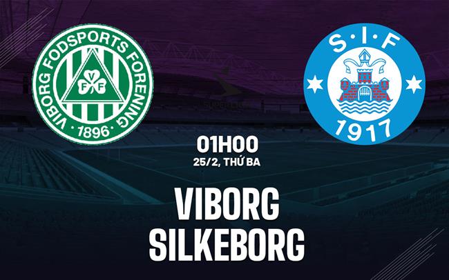 Nhận định bóng đá Viborg vs Silkeborg 1h00 ngày 25/2 (VĐQG Đan Mạch 2024/25)