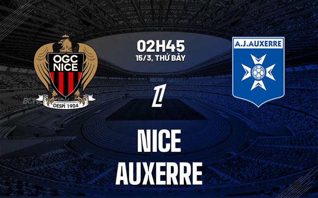 nhan dinh bong da du doan Nice vs Auxerre vdqg phap hom nay