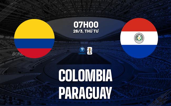 nhan dinh bong da du doan Colombia vs Paraguay vong loai world cup 2026 hom nay nhan dinh bong da du doan Colombia vs Paraguay vong loai world cup 2026 hom nay