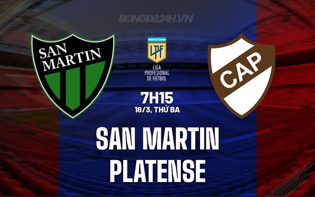 Nhận định San Martin vs Platense 7h15 ngày 18/3 (VĐQG Argentina 2025)