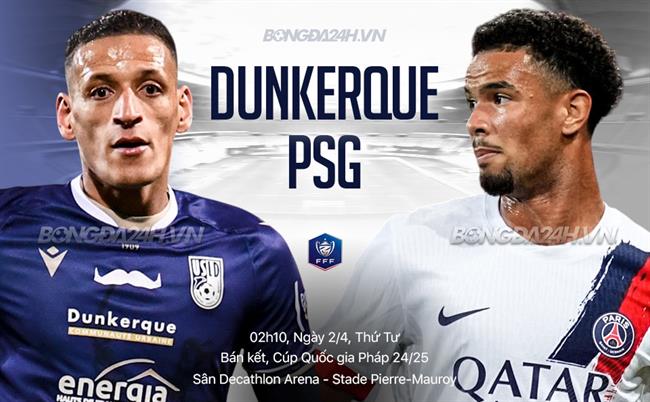 Dunkerque vs PSG Dunkerque vs PSG