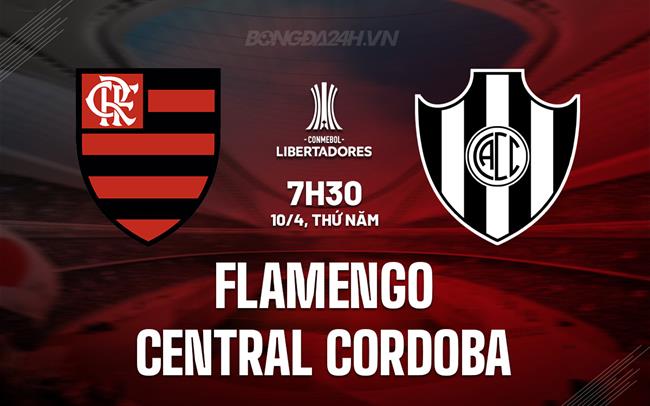 Nhận định Flamengo vs Central Cordoba 7h30 ngày 10/4 (Copa Libertadores 2025)