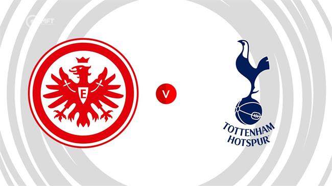 Phân tích, dự đoán phạt góc trận đấu Eintracht Frankfurt vs Tottenham 