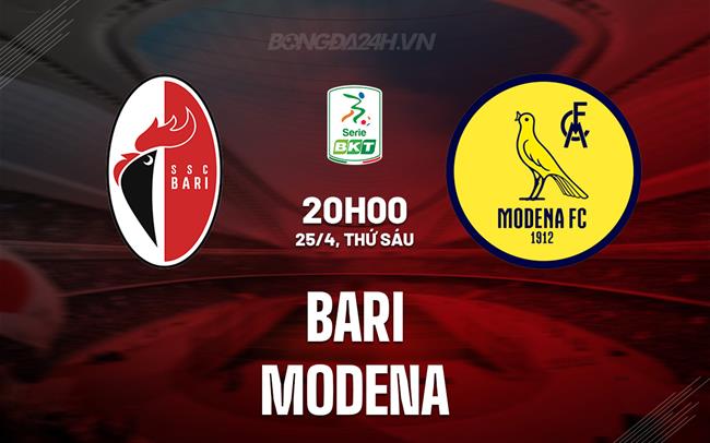 Nhận định bóng đá Bari vs Modena 20h00 ngày 25/4 (Hạng 2 Italia 2024/25)