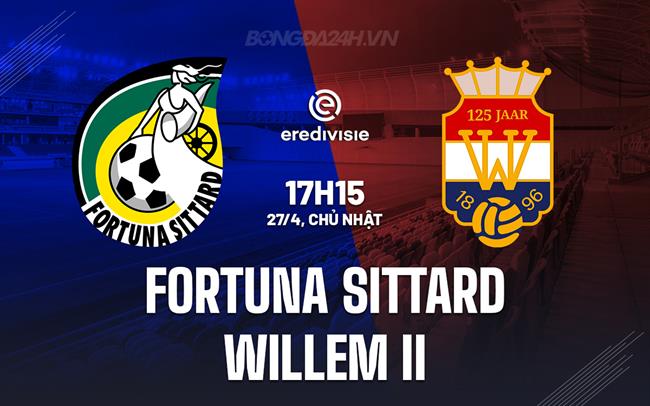 Nhận định Fortuna Sittard vs Willem II 17h15 ngày 27/4 (VĐQG Hà Lan 2024/25)
