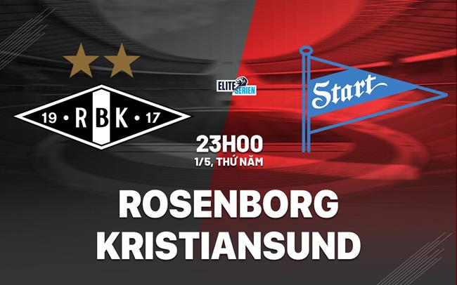 Nhận định bóng đá Rosenborg vs Kristiansund 23h00 ngày 1/5 (VĐQG Na Uy 2025)