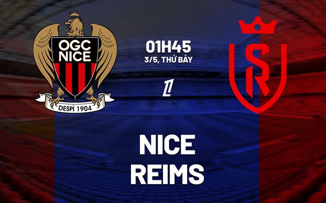 nhan dinh bong da du doan Nice vs Reims vdqg phap ligue 1 hom nay nhan dinh bong da du doan Nice vs Reims vdqg phap ligue 1 hom nay