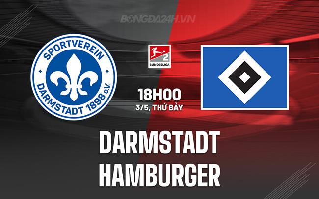 Nhận định Darmstadt vs Hamburger 18h00 ngày 3/5 (Hạng 2 Đức 2024/25)