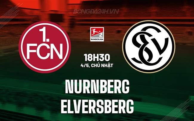 Nhận định - dự đoán Nurnberg vs Elversberg 18h30 ngày 4/5 (Hạng 2 Đức 2024/25)