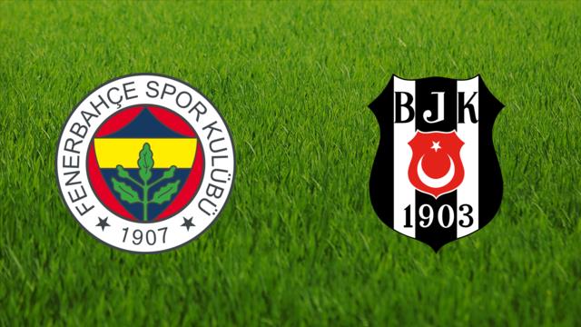 Fenerbahce vs Besiktas Fenerbahce vs Besiktas