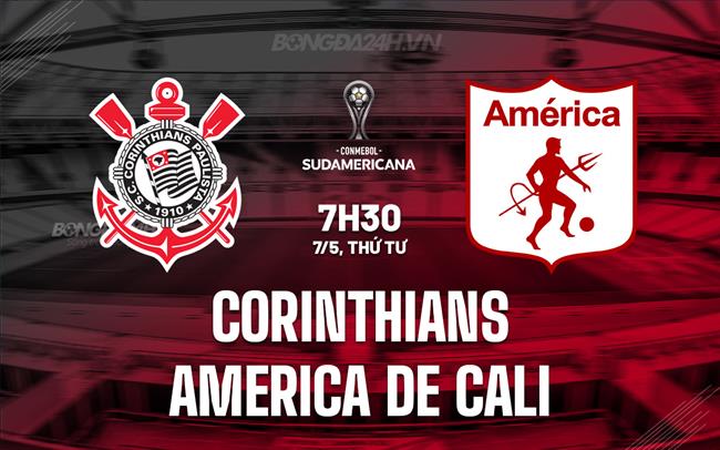 Nhận định Corinthians vs America de Cali 7h30 ngày 7/5 (Copa Sudamericana 2025)