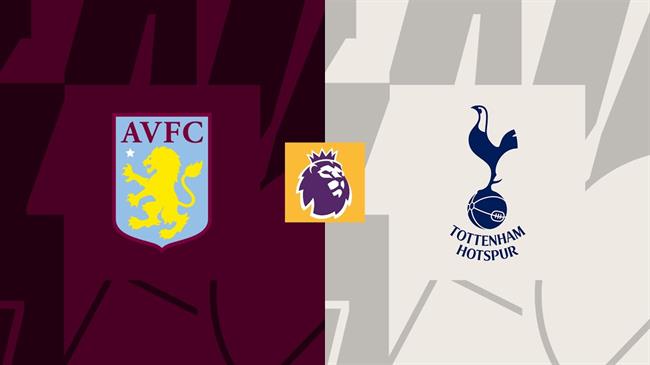 Aston Villa vs Tottenham Aston Villa vs Tottenham