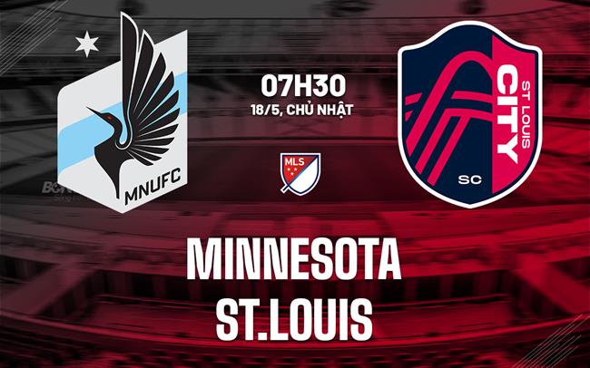 Nhận định bóng đá Minnesota vs St.Louis 7h30 ngày 18/5 (Nhà nghề Mỹ 2025)