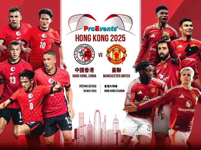 Nhận định Hong Kong vs Man United (19h00 ngày 30/5): Gỡ gạc thể diện