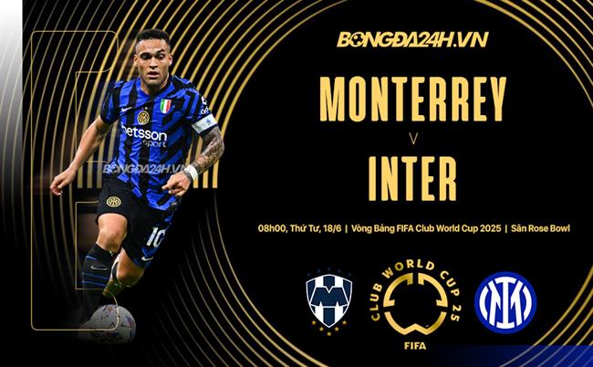 Monterrey vs Inter Milan Monterrey vs Inter Milan