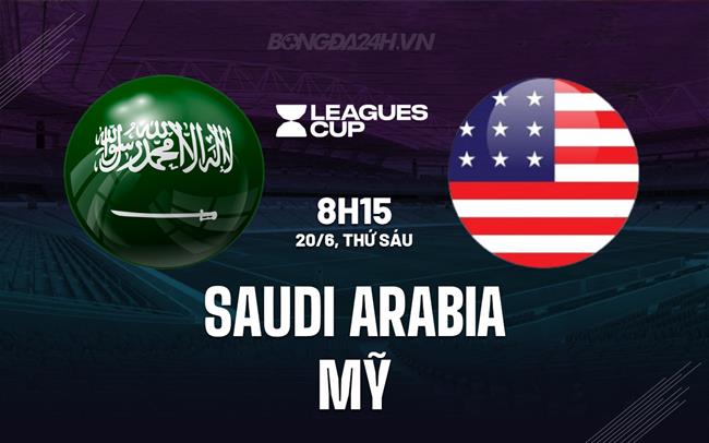 Nhận định Saudi Arabia vs Trinidad Tobago 6h00 ngày 23/6 (Concacaf Gold Cup 2025)