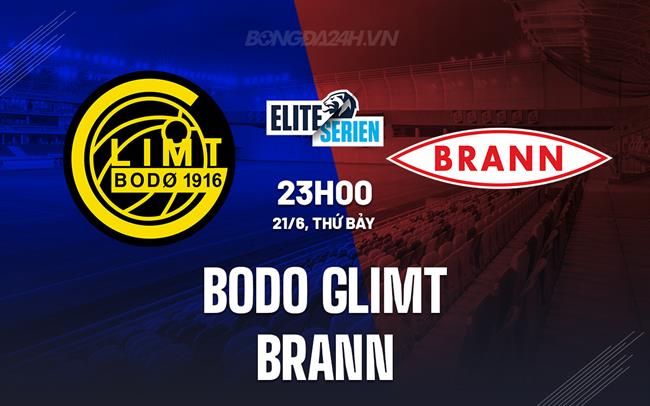 Nhận định - dự đoán Bodo Glimt vs Brann 23h00 ngày 21/6 (VĐQG Na Uy 2025)
