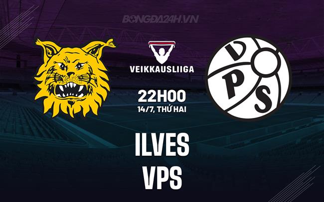 Nhận định bóng đá Ilves vs VPS 22h00 ngày 14/7 (VĐQG Phần Lan 2025)