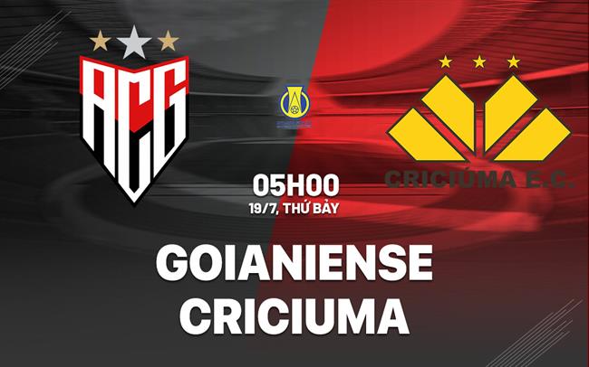 Nhận định bóng đá Goianiense vs Criciuma 5h00 ngày 19/7 (Hạng 2 Brazil 2025)