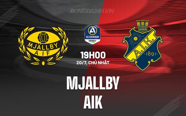 Nhận định Mjallby vs AIK Solna 19h00 ngày 20/7 (VĐQG Thụy Điển 2025)