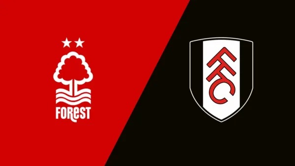 Nottingham Forest vs Fulham Nottingham Forest vs Fulham