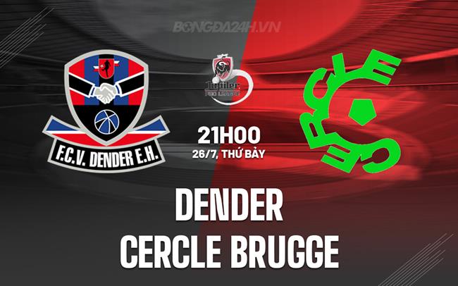 Nhận định - dự đoán Dender vs Cercle Brugge 21h00 ngày 26/7 (VĐQG Bỉ 2025/26)