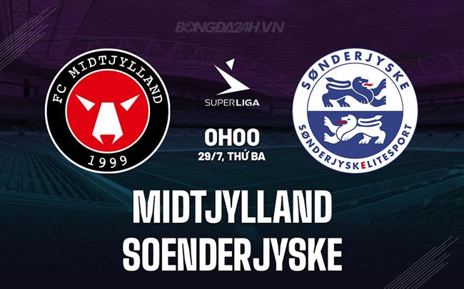 Nhận định Midtjylland vs SoenderjyskE 0h00 ngày 29/7 (VĐQG Đan Mạch 2025/26)