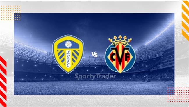 Leeds vs Villarreal: