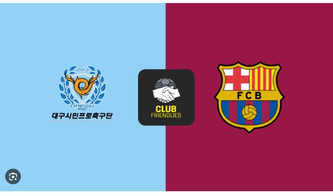 Daegu vs Barcelona Daegu vs Barcelona