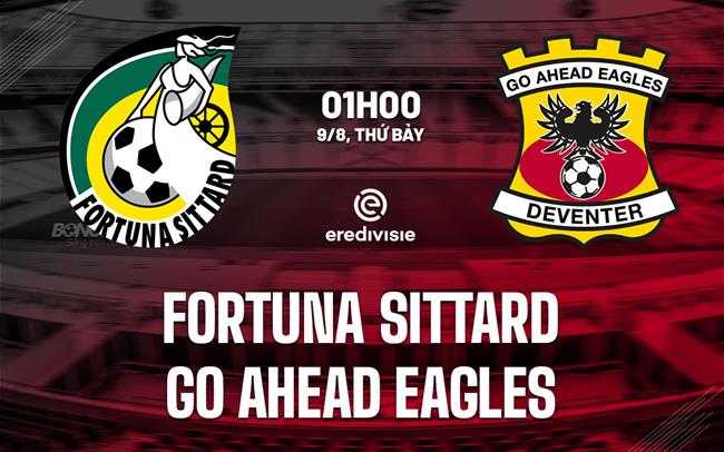 Nhận định Fortuna Sittard vs Go Ahead Eagles 1h00 ngày 9/8 (VĐQG Hà Lan 2025/26)
