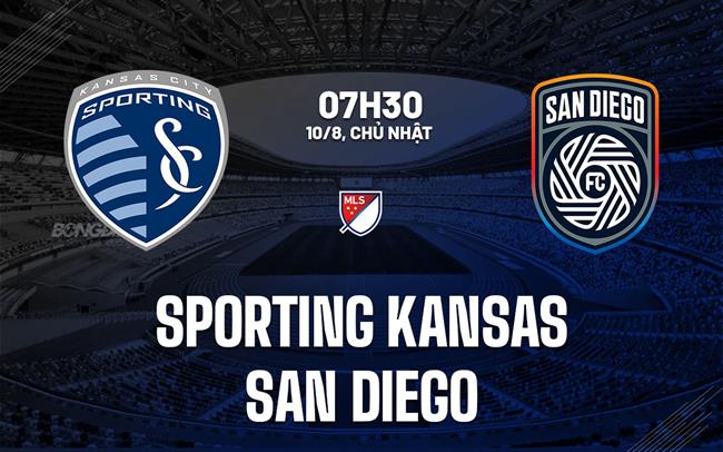 Nhận định Sporting Kansas vs San Diego 7h45 ngày 10/8 (Nhà nghề Mỹ 2025)