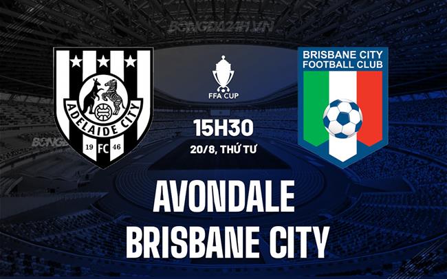 Nhận định Avondale vs Newcastle Jets 12h00 ngày 31/8 (Cúp QG Australia 2025)