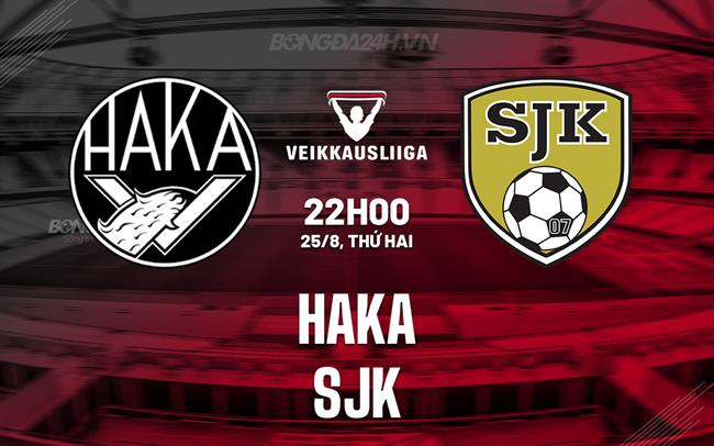 Nhận định bóng đá Haka vs SJK 22h00 ngày 25/8 (VĐQG Phần Lan 2025)
