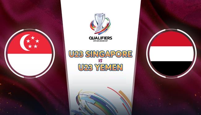 Nhận định U23 Yemen vs U23 Singapore (16h00 ngày 3/9): Khó có bất ngờ
