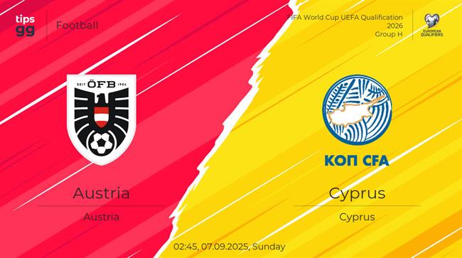 Nhận định Áo vs Síp (1h45 ngày 7/9): 3 điểm cho chủ nhà