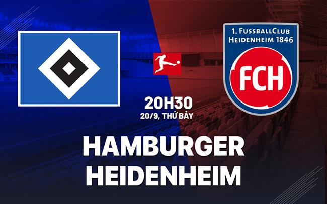 Nhận định bóng đá Hamburger vs Heidenheim 20h30 ngày 20/9 (Bundesliga 2025/26)
