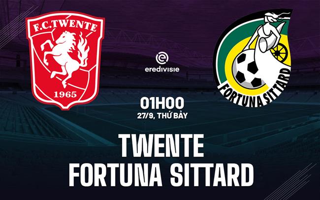 Nhận định Twente vs Fortuna Sittard 1h00 ngày 27/9 (VĐQG Hà Lan 2025/26)