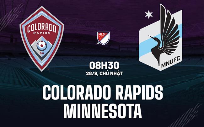 Nhận định Colorado Rapids vs Minnesota 8h30 ngày 28/9 (Nhà nghề Mỹ 2025)