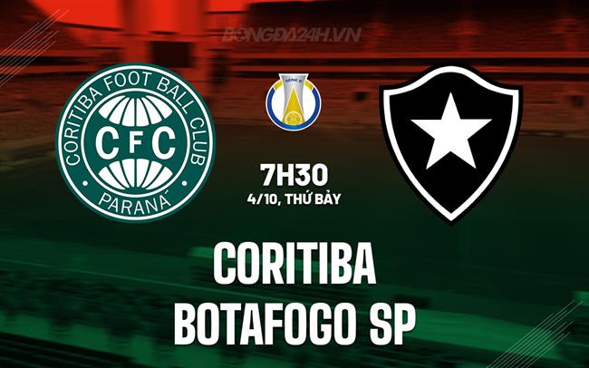Nhận định Coritiba vs Botafogo SP 7h30 ngày 4/10 (Hạng 2 Brazil 2025)