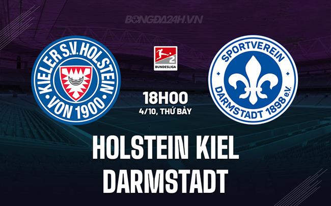 Nhận định Holstein Kiel vs Darmstadt 18h00 ngày 4/10 (Hạng 2 Đức 2025/26)