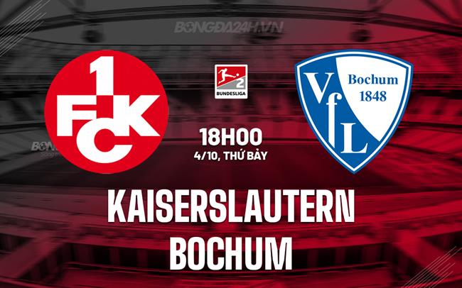 Nhận định Kaiserslautern vs Bochum 18h00 ngày 4/10 (Hạng 2 Đức 2025/26)