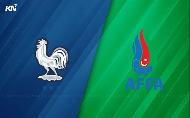 Pháp vs Azerbaijan Phap vs Azerbaijan