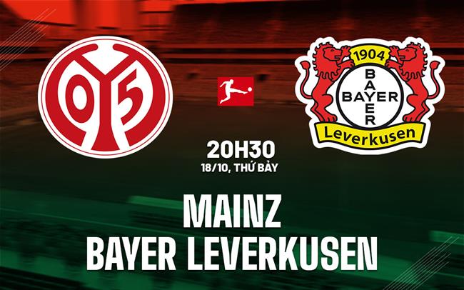 nhan dinh bong da du doan Mainz vs Bayer Leverkusen vdqg duc bundesliga hom nay nhan dinh bong da du doan Mainz vs Bayer Leverkusen vdqg duc bundesliga hom nay